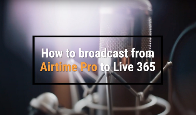 How to Broadcast From Airtime Pro to Live365